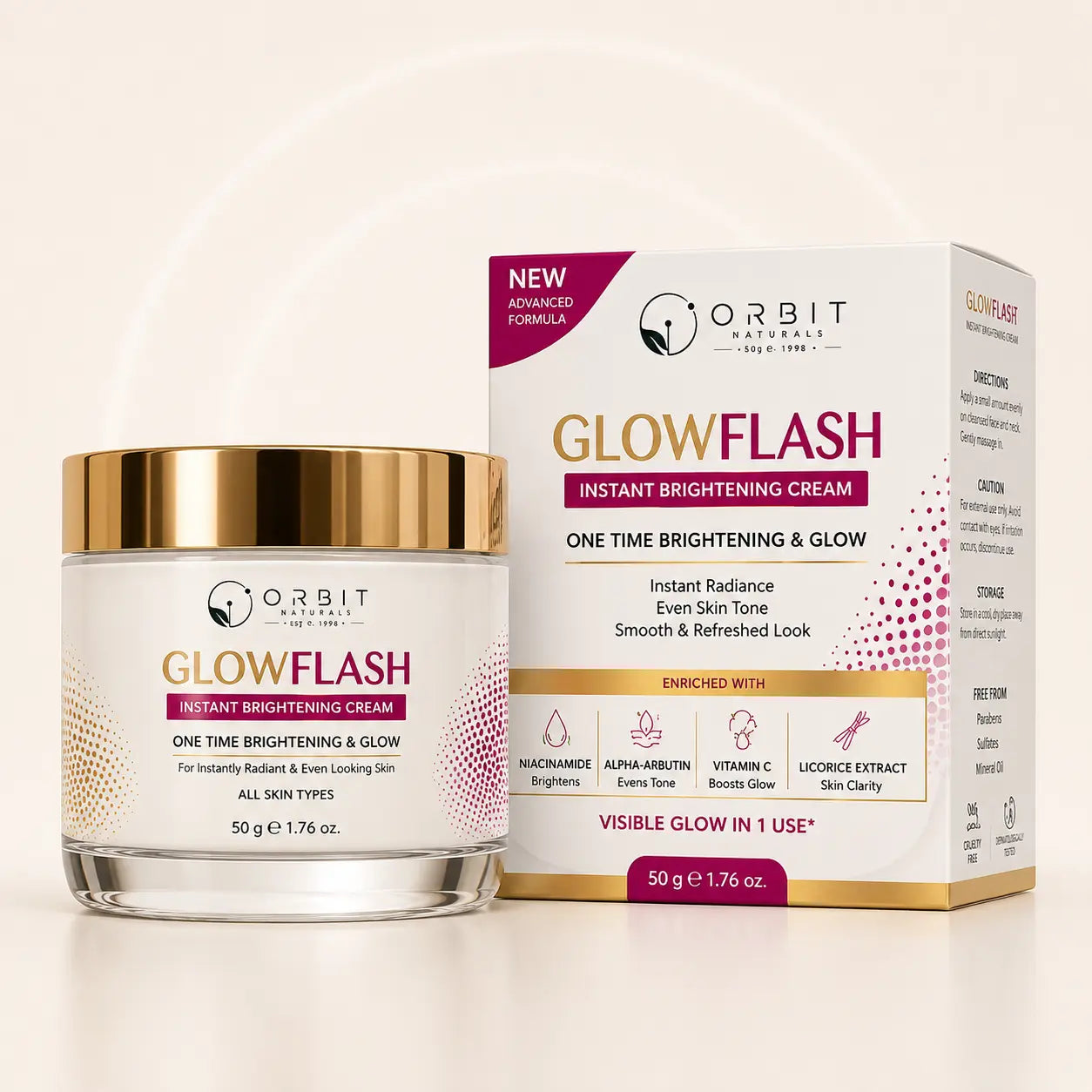Get an instant radiant glow with Orbit Naturals GlowFlash Instant Brightening Cream. Enriched with Niacinamide, Alpha Arbutin, Vitamin C, Licorice Extract & Hyaluronic Acid for brighter, smoother and hydrated skin.